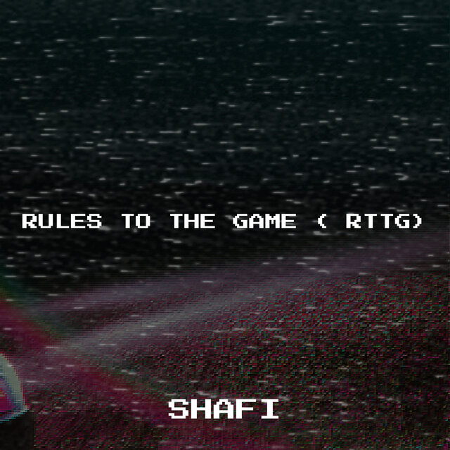 Rules to the Game ( Rttg)