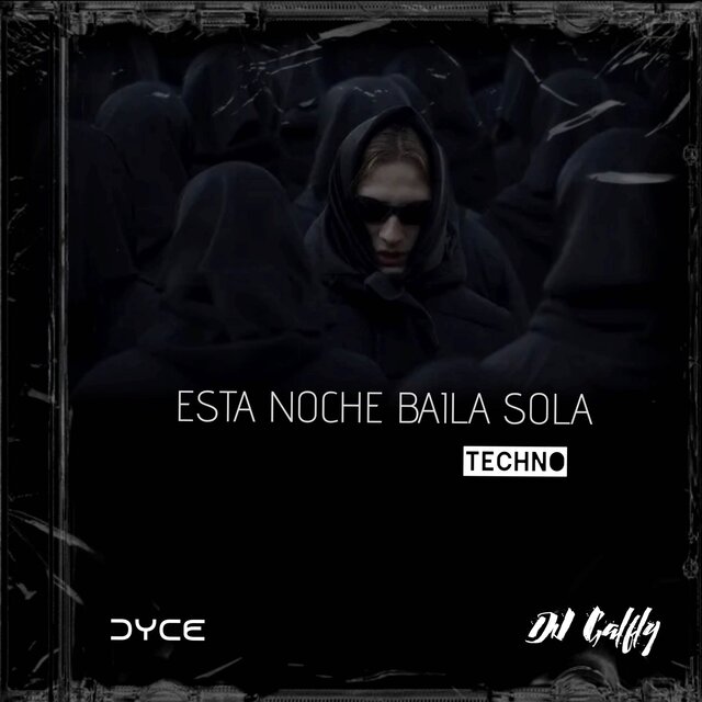 Esta Noche Baila Sola (Techno)