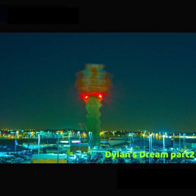 Dylan's Dream part2