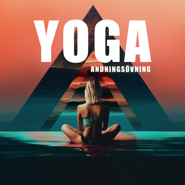 Yoga Andningsövning: Balans, Harmoni och Healing