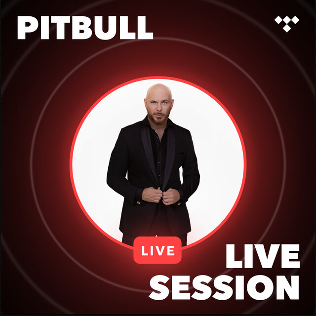 Pitbull: The Trilogy Tour Live Session