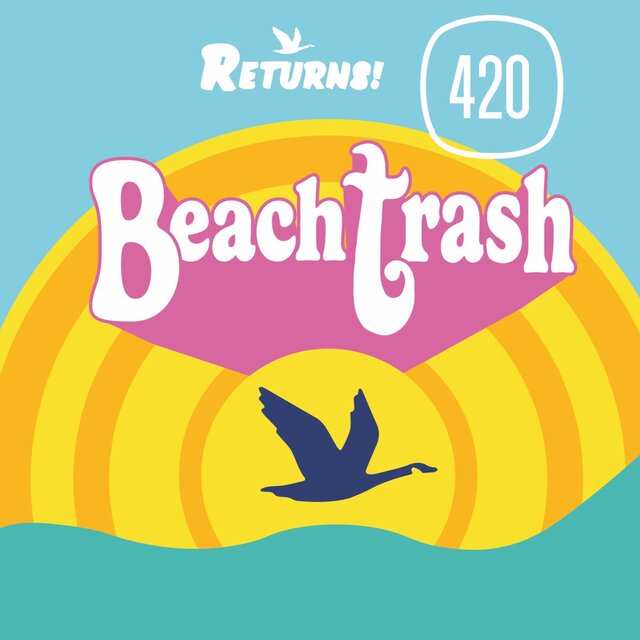 Beach Trash Returns!