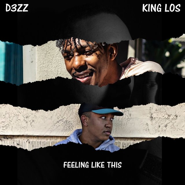 Feeling Like This (feat. King Los)