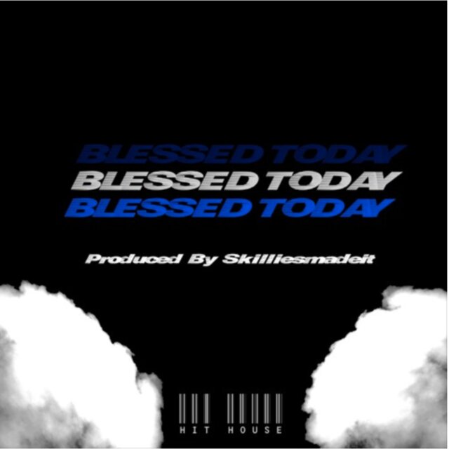 Blessed Today