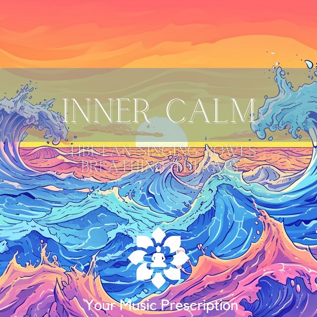 Inner Calm: Tibetan Singing Bowls Breathing Therapy