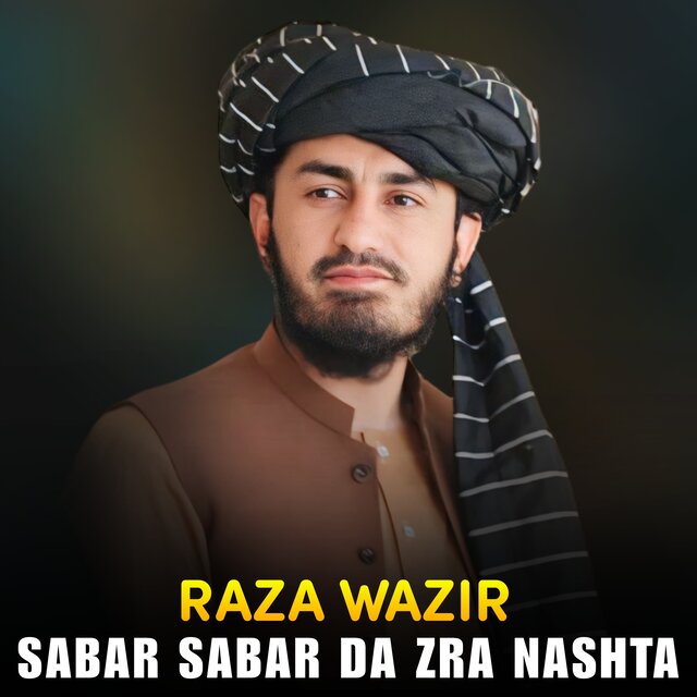 Sabar Sabar Da Zra Nashta