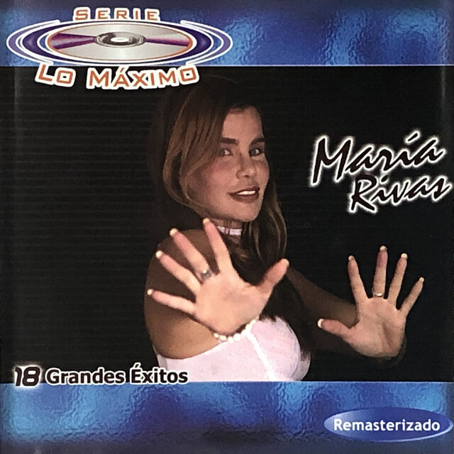 Maria Rivas' 18 Greatest Hits (18 Grandes Éxitos)