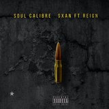 Soul Calibre (feat. Reign)