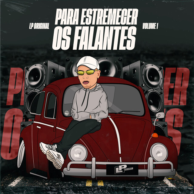 Para Estremecer os Falantes - Vol. 1