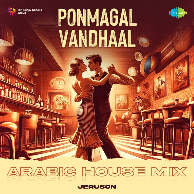 Ponmagal Vandhaal (Arabic House Mix)