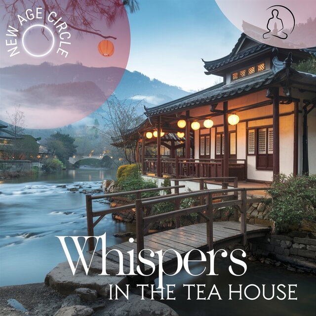 Whispers in the Tea House