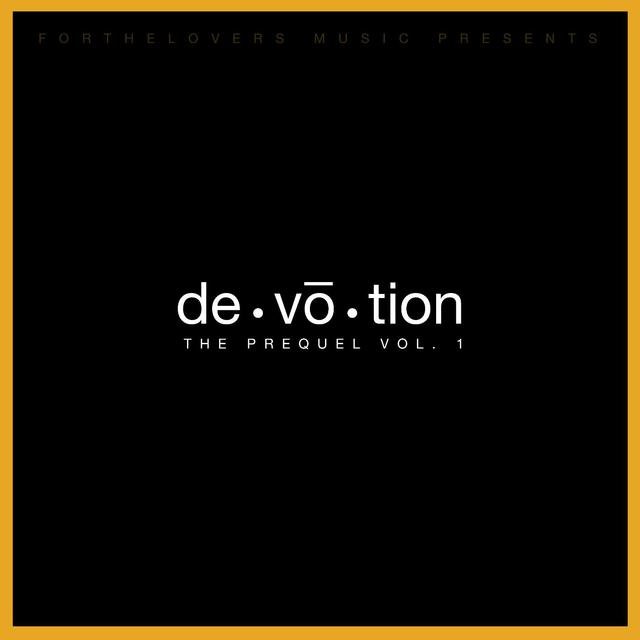 Devotion the Prequel, Vol. 1
