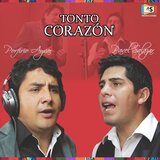 Tonto Corazón