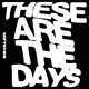 Cover art for album These Are The Days by Inhaler