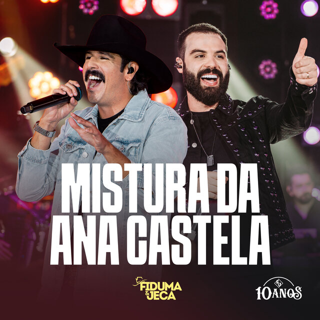 Mistura da Ana Castela (Ao Vivo)