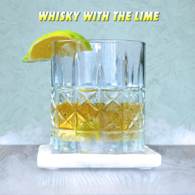 Whisky With The Lime (feat. CHXXX)