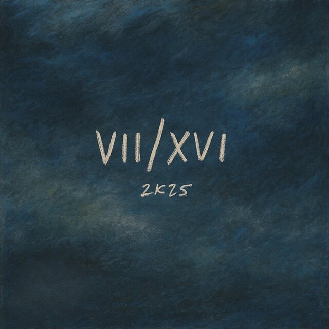 VII XVI 2k25