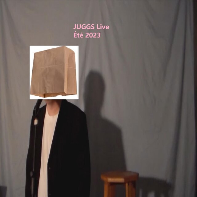 JUGGS en direct - Été 2023