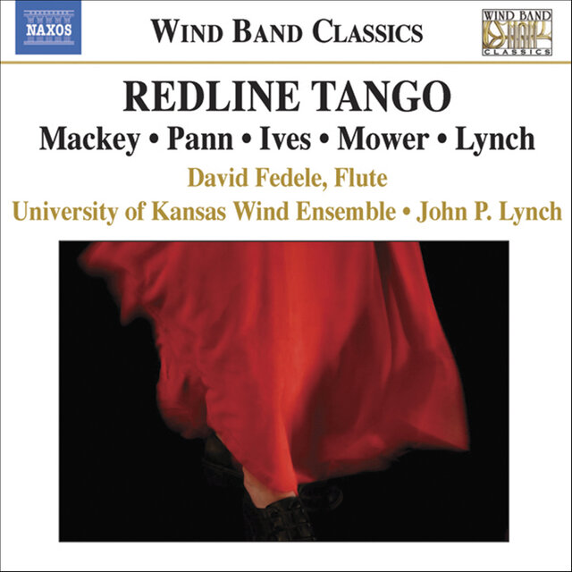 Mackey: Redline Tango / Mower: Flute Concerto / Pann: Slalom