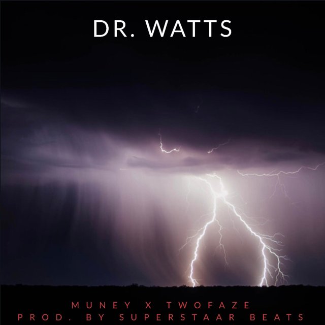Dr. Watts (feat. Muney)
