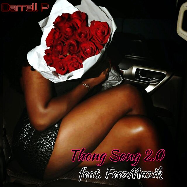 Thong Song 2.0 (feat. FeezMuzik)