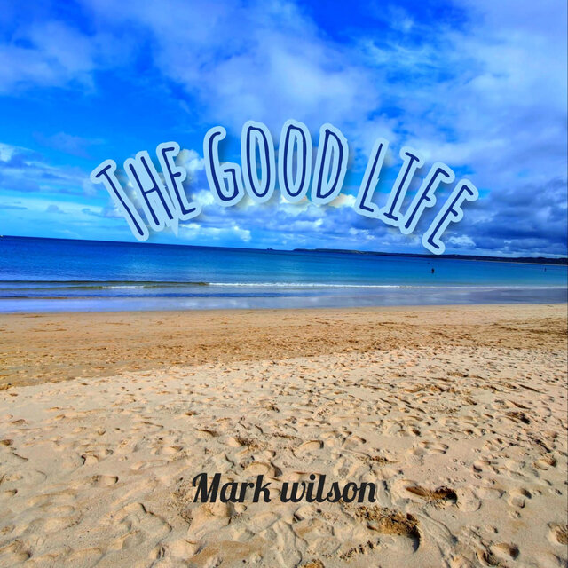 The Good Life