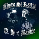 AHORA SI (RMX)