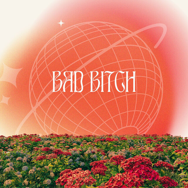 Bad Bitch