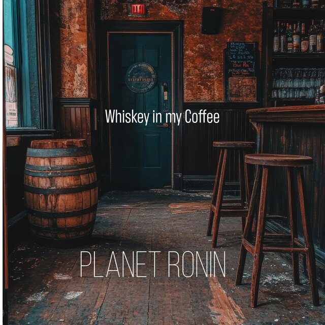 Whiskey in My Coffee
