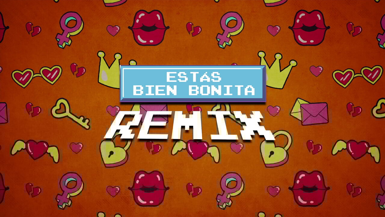 Estás Bien Bonita