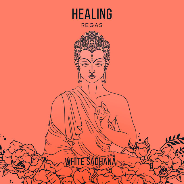 Healing Regas