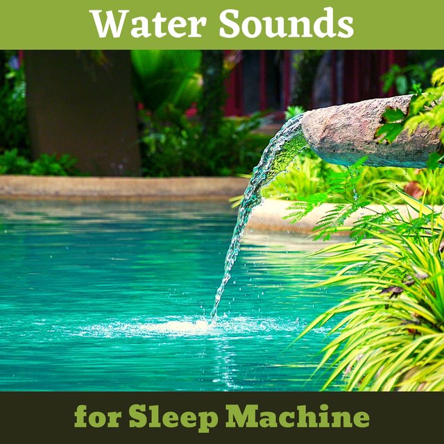Water Sounds for Sleep Machine - High Fidelity Sleep Sound Music, Real Nature Sounds, Fan Sounds, White Noise