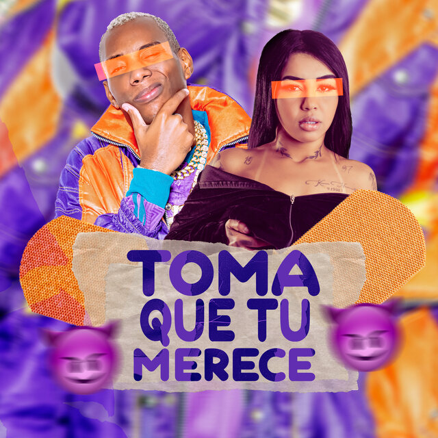 Toma Que Tu Merece