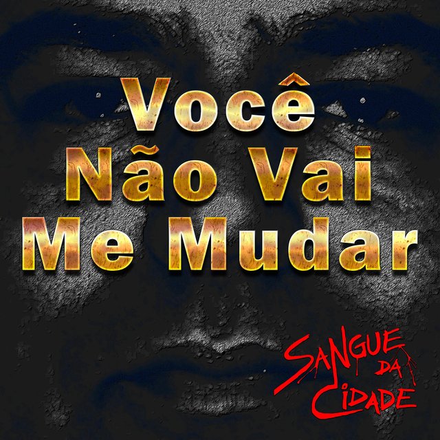 Você Não Vai Me Mudar (TOK 1983)