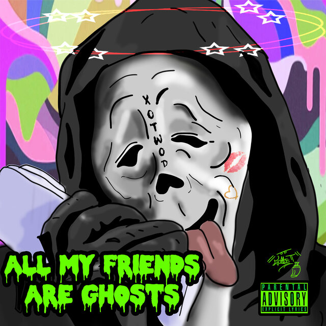 All My Friends Are Ghosts (Deluxe)