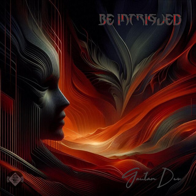 Be Intrigued