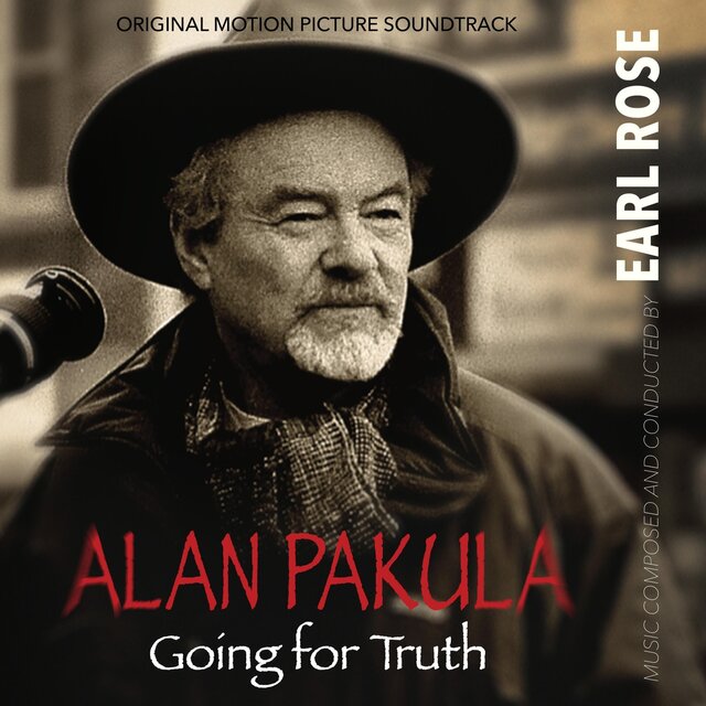 Alan Pakula: Going For Truth (Original Motion Picture Soundtrack)