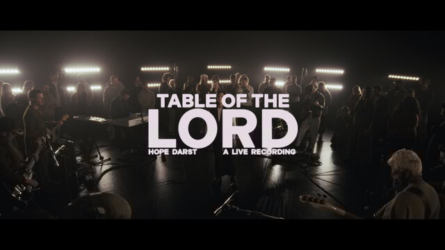Table Of The Lord (Live - Official Video)