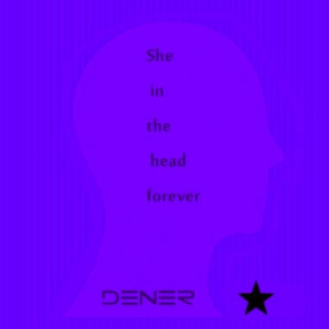 She In The Head Forever