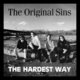 Cover art for album The Hardest Way by Original Sins