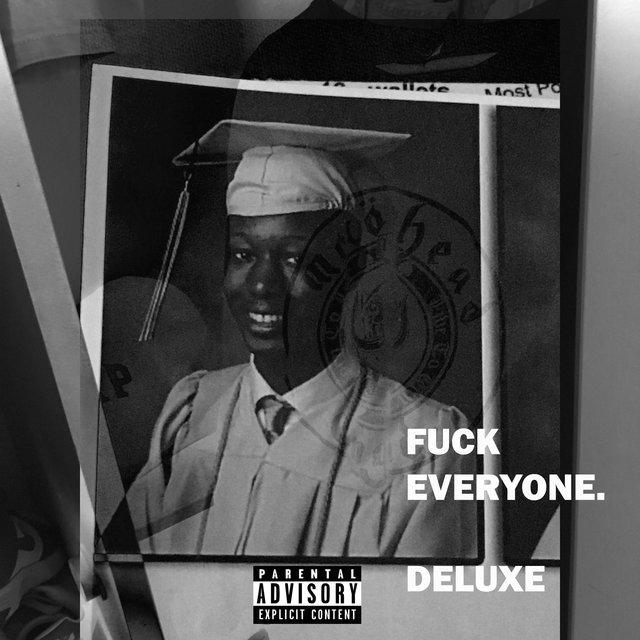 Fuck Everyone... Deluxe