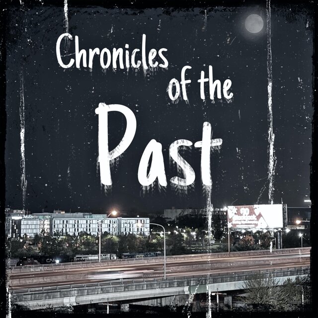 Chronicles Of The Past