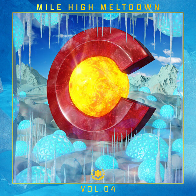 Mile High Meltdown, Vol. 4