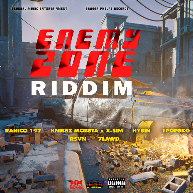 Enemy Zone Riddim