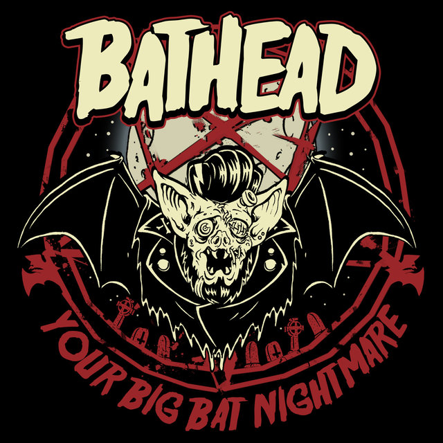 Your Big Bat Nightmare