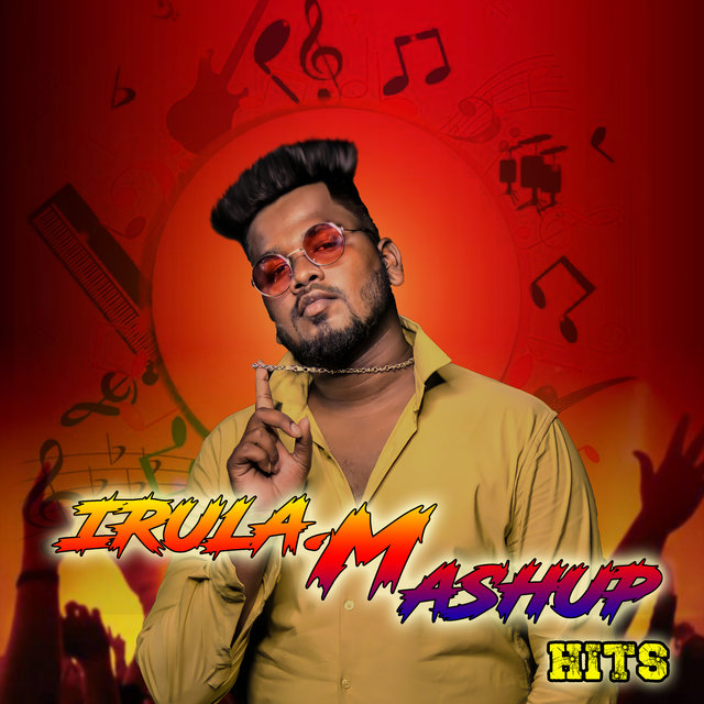 irula M mashup hits