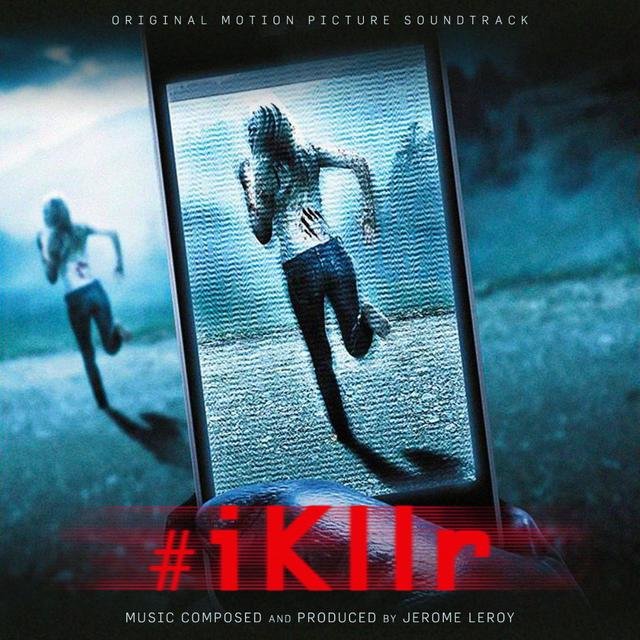 #iKllr (Original Motion Picture Soundtrack)