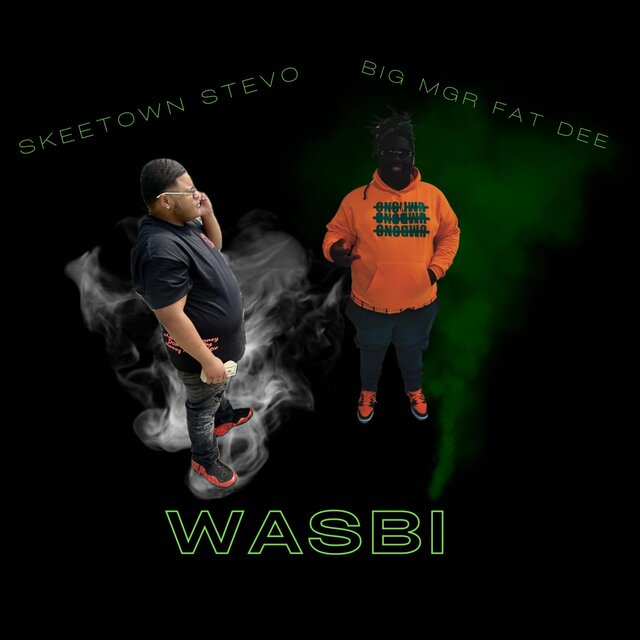 WASBI (feat. BIG MGR FAT DEE)