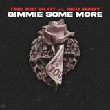 Gimmie Some More