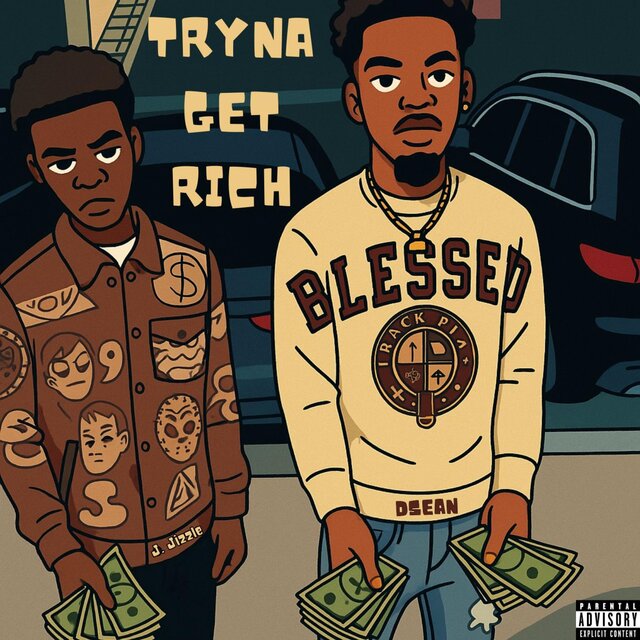Tryna Get Rich (feat. J. Jizzle)